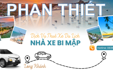 Dịch Vụ Thuê Xe Tour Du Lịch Từ Long Khánh Đi Phan Thiết – Trải Nghiệm Hành Trình Biển Đẹp Tiện Lợi, An Toàn